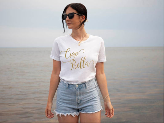 Ciao Bella T-Shirt - Italian Graphic Tee